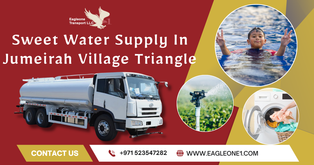Sweet Water Supply In Jumeirah Village Triangle
