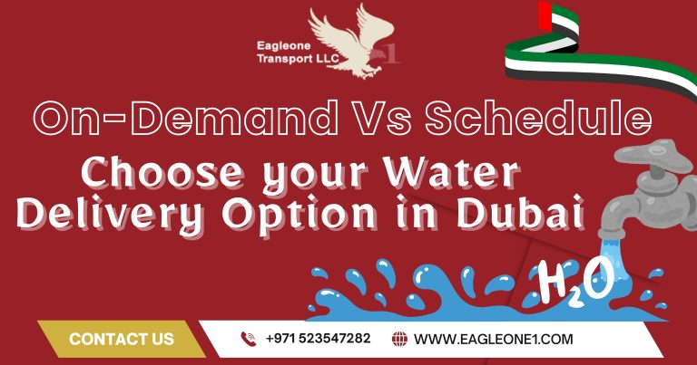 Choose your Water Delivery Option in Dubai: On-Demand Vs Schedule