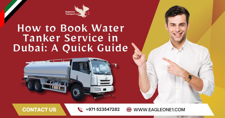 A Step-by-Step Guide to Book Water Tanker Services in Dubai